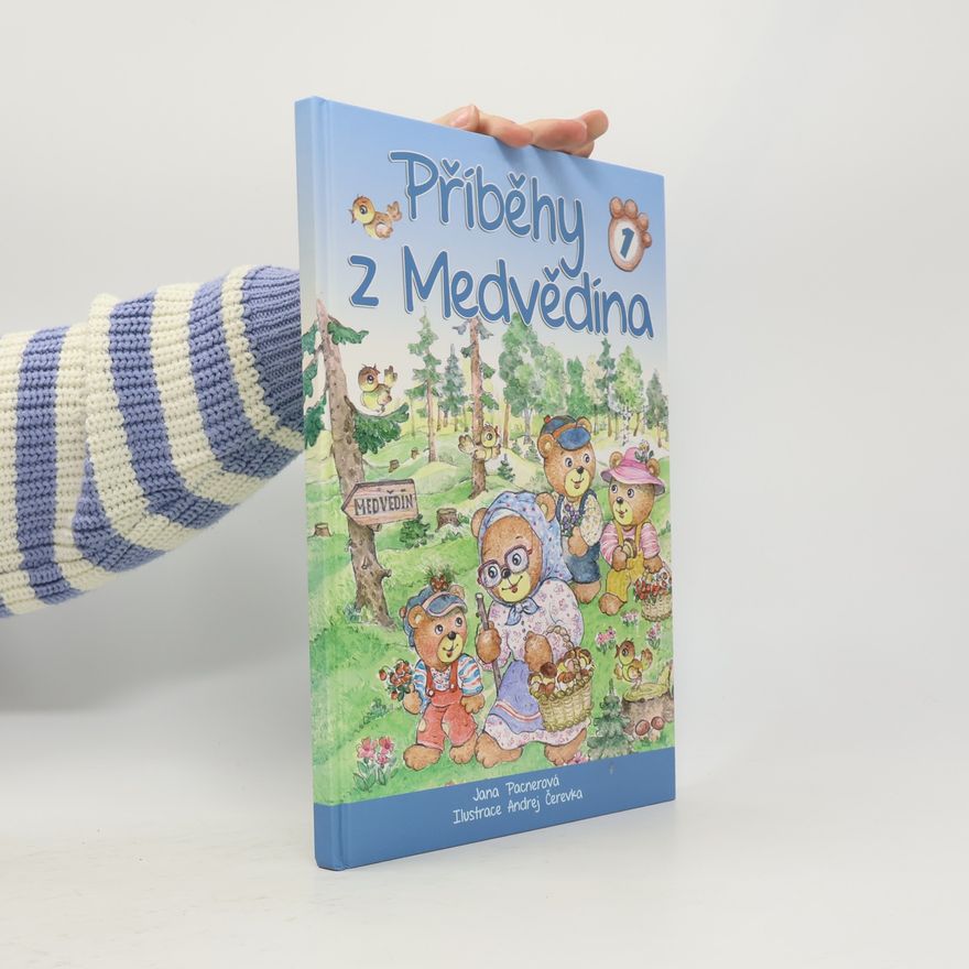 Andrej Čerevka Příběhy z Medvědína. 1