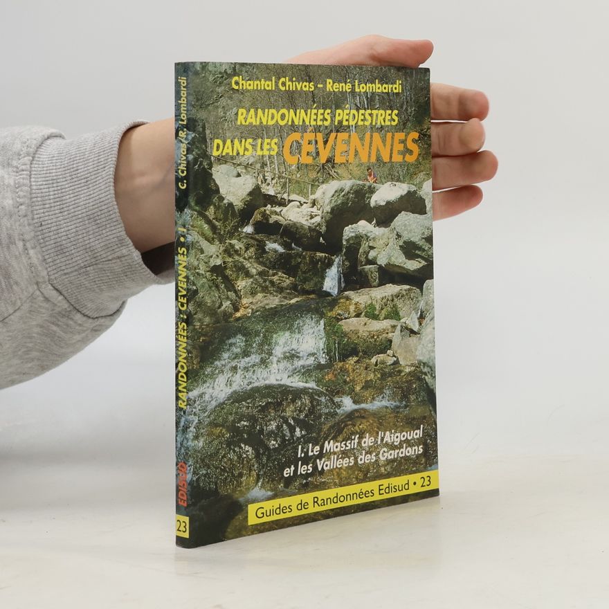 René Lombardi Guides de randonnées Edisud - 23: Randonnées pédestres dans les Cévennes