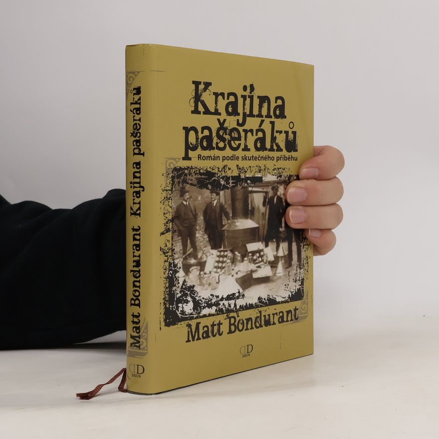 Matt Bondurant Krajina pašeráků