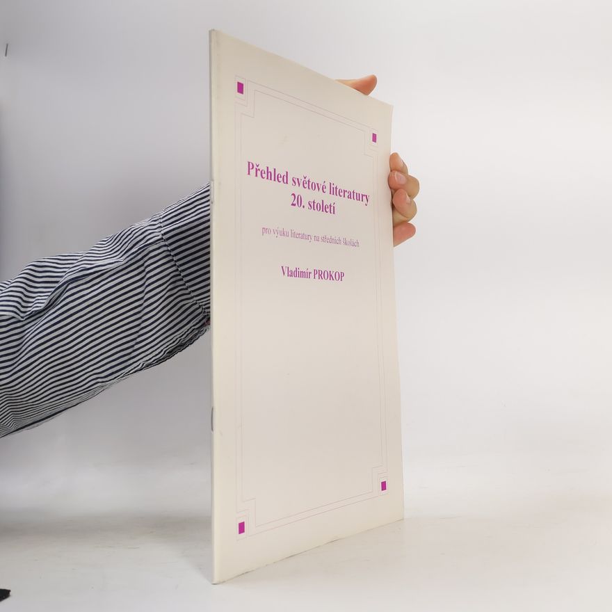 Vladimír Prokop Přehled světové literatury 20. století