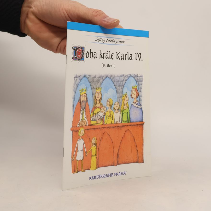 Eva Semotanová Doba krále Karla IV. : 14. století