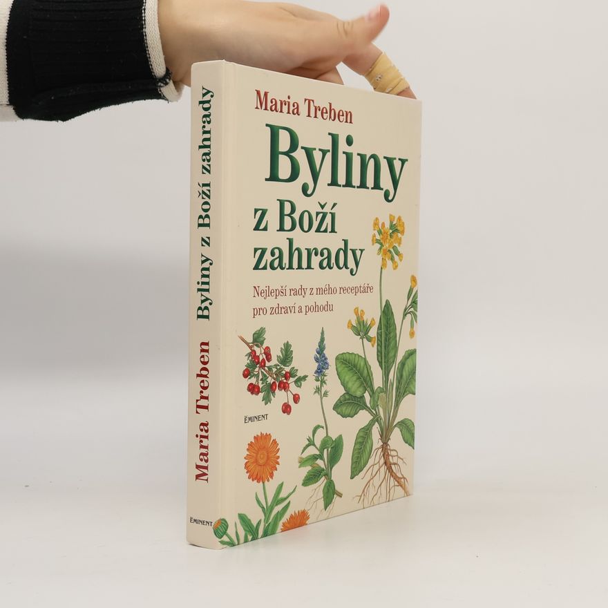 Mária Trebenová Byliny z Boží zahrady