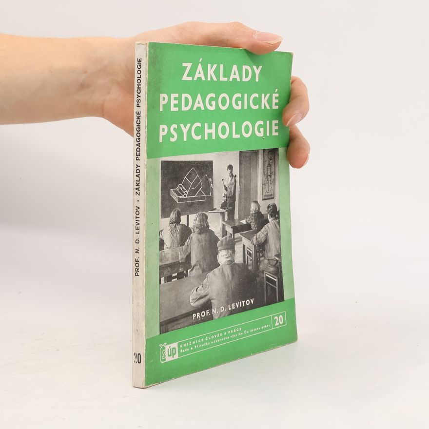 Nikolaj Dmitrijevič Levitov Základy pedagogické psychologie