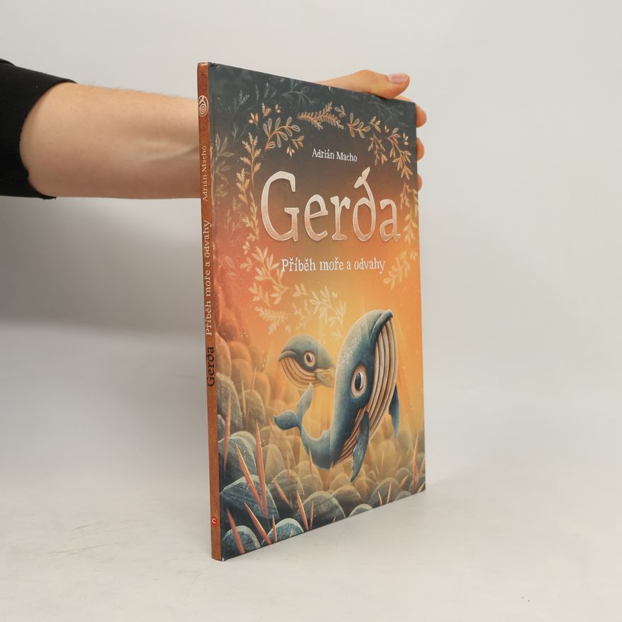 Asrián Macho Gerda: Příběh moře a odvahy