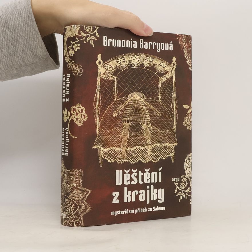 Brunonia Barry Věštění z krajky