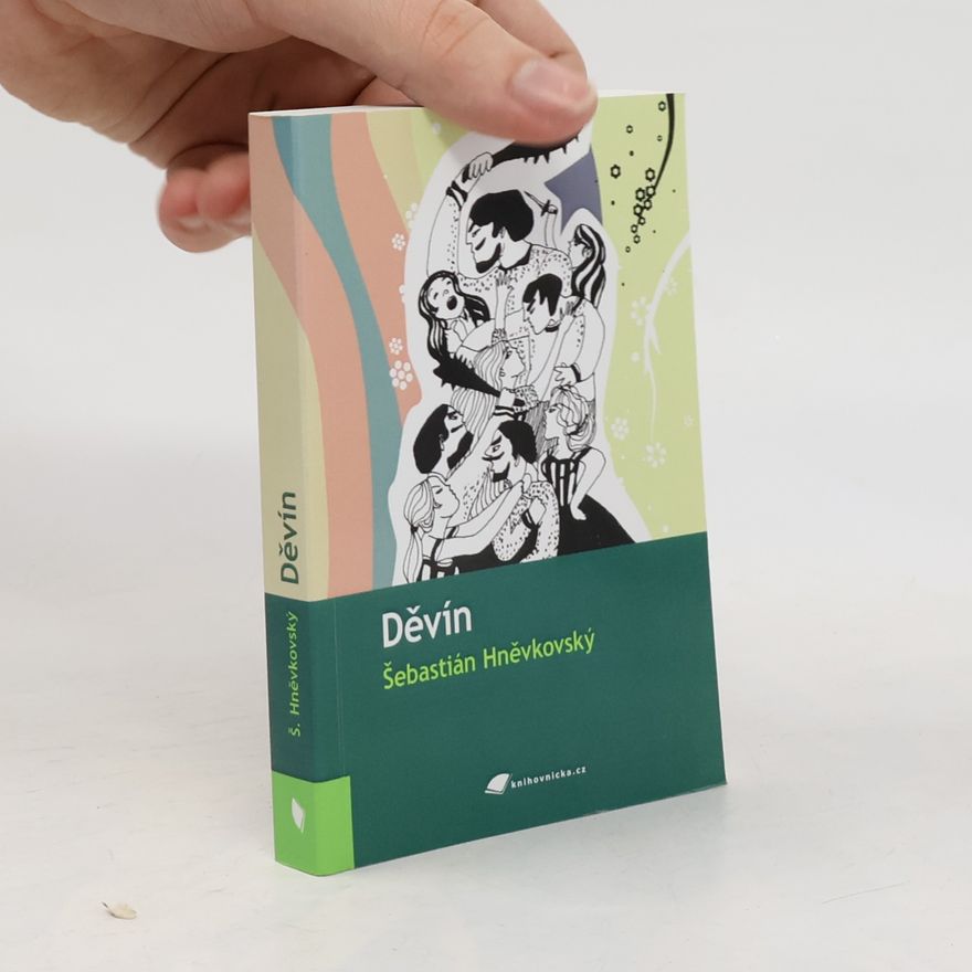 Šebastián Hněvkovský Děvín