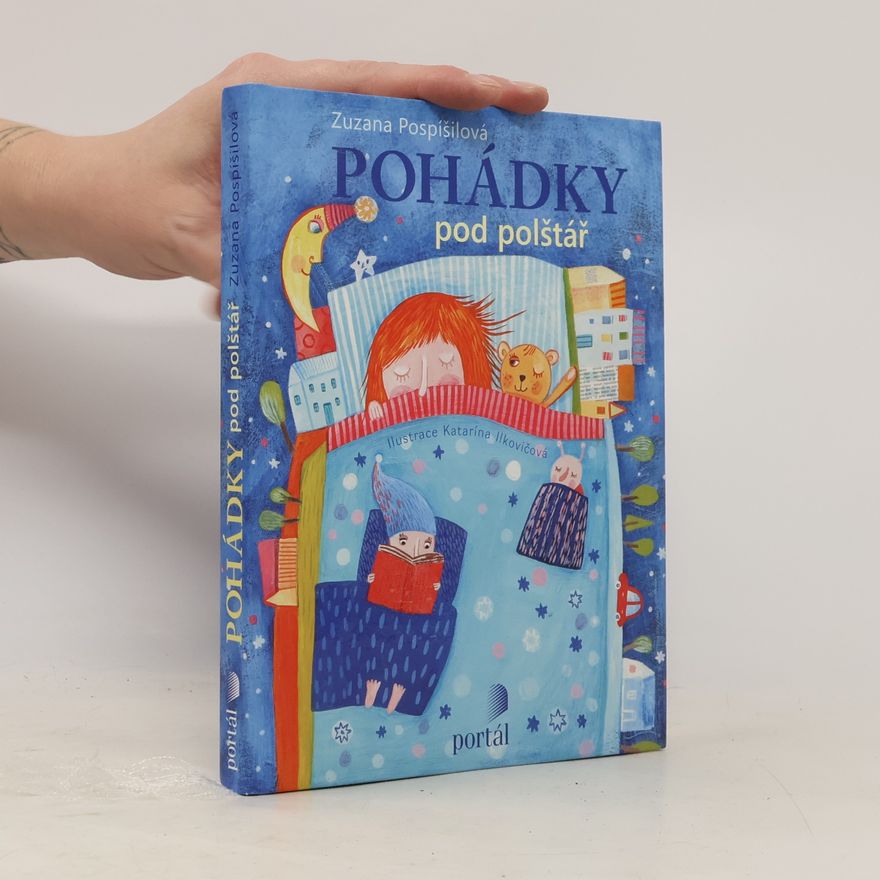 Zuzana Pospíšilová Pohádky pod polštář