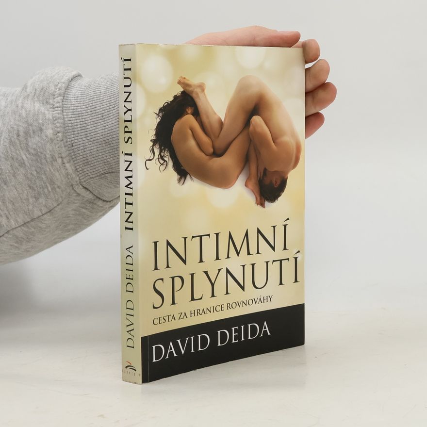 David Deida Intimní splynutí