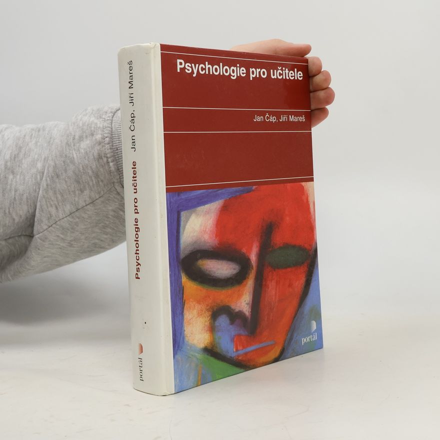 Jan Čáp Psychologie pro učitele