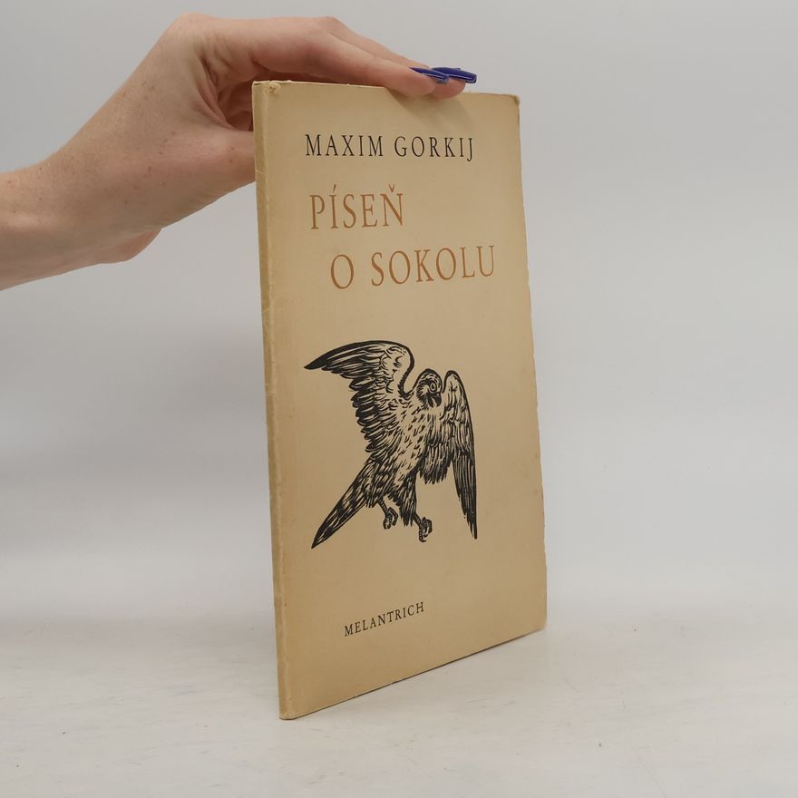 Maxim Gorkij Píseň o sokolu