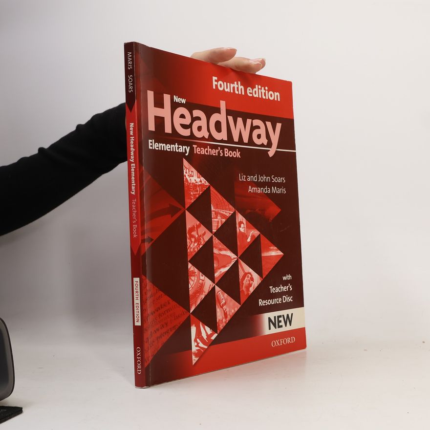 Liz Soars New Headway Elementary Teacher´s Book with Teacher´s Resource Disc (4th)