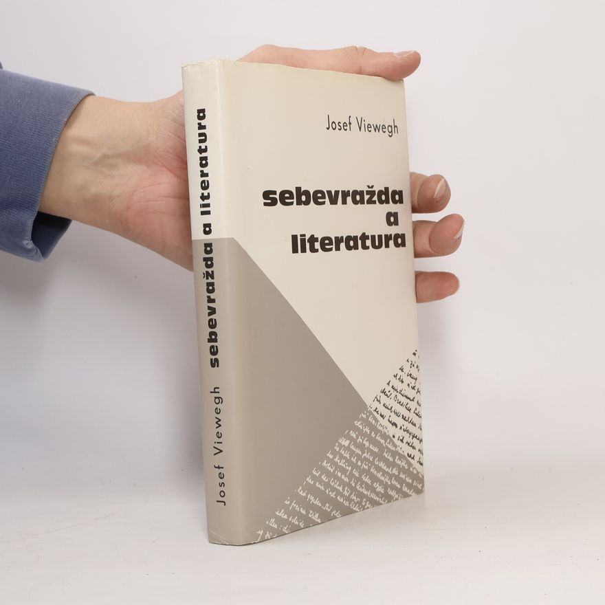 Josef Viewegh Sebevražda a literatura
