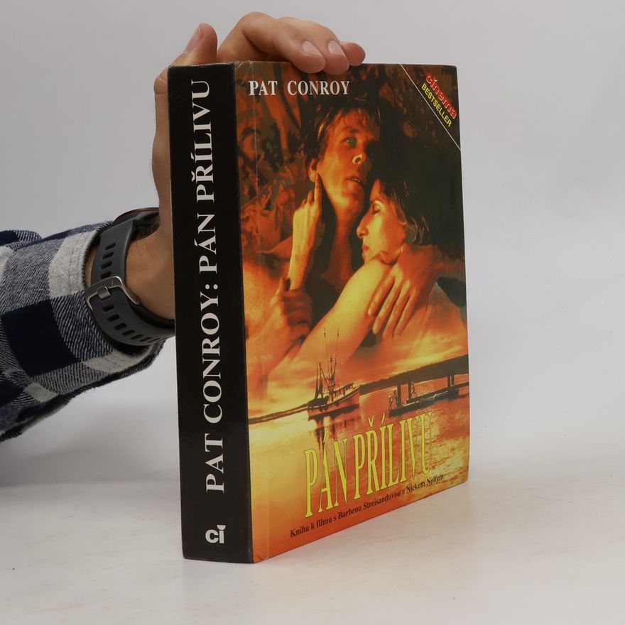 Pat Conroy Pán přílivu