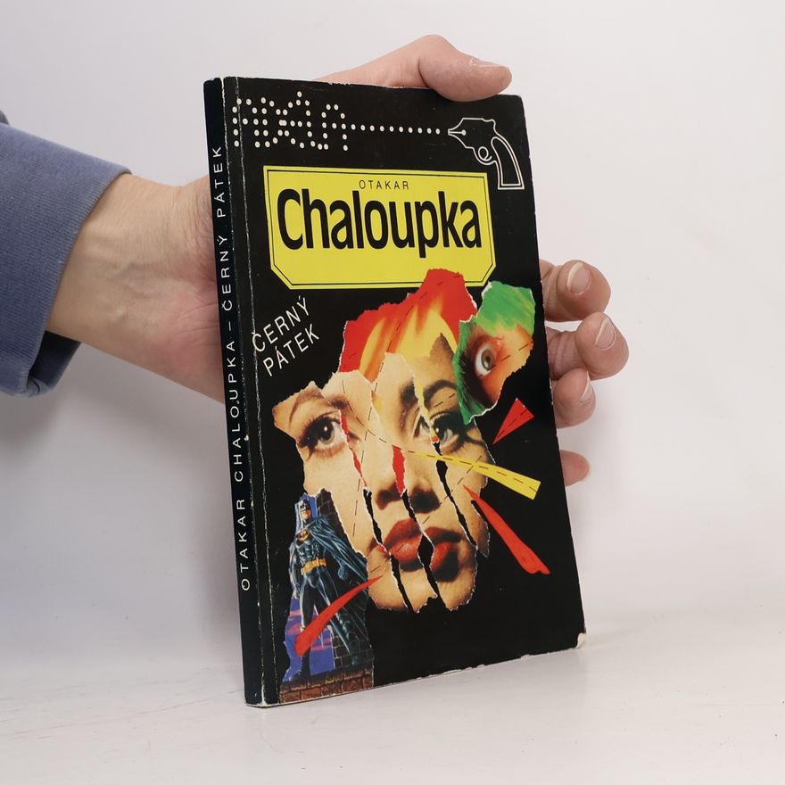 Otakar Chaloupka Černý pátek