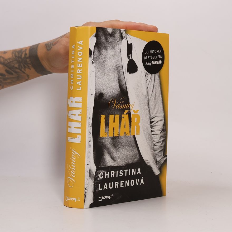 Christina Lauren Vášnivý lhář