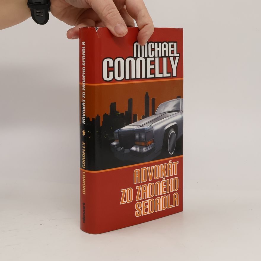 Michael Connelly Advokát zo zadného sedadla
