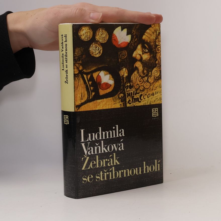 Ludmila Vaňková Žebrák se stříbrnou holí
