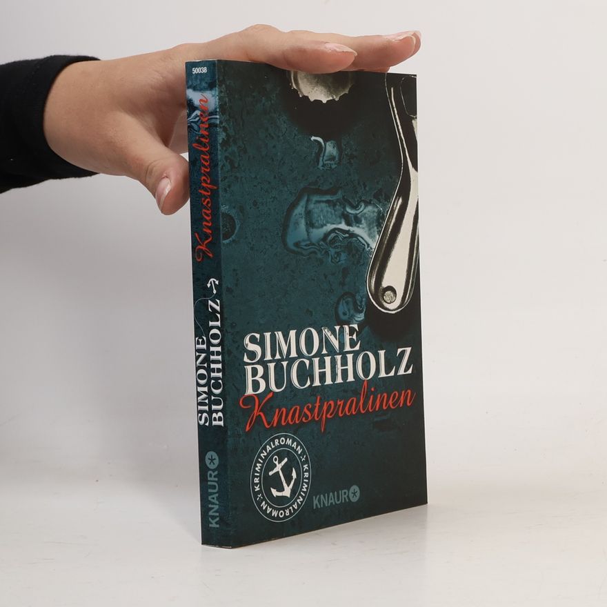 Simone Buchholz Knastpralinen