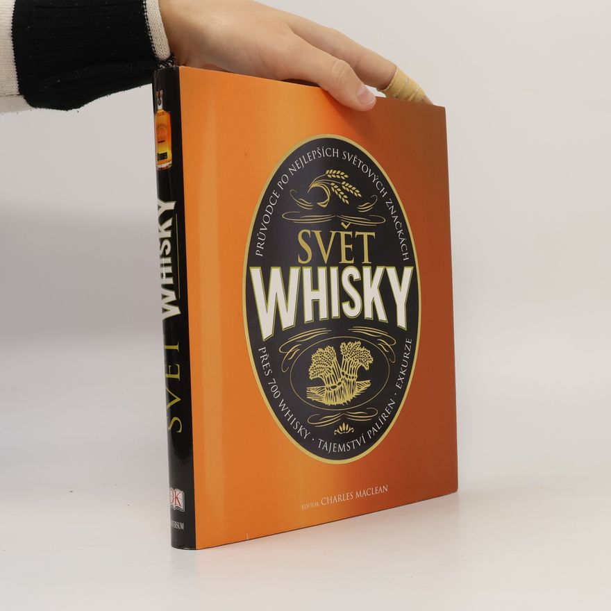 Charles Maclean Svět whisky