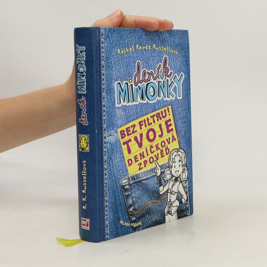 Erin Russell Bez filtru! Tvoje deníčková zpověď. Deník mimoňky