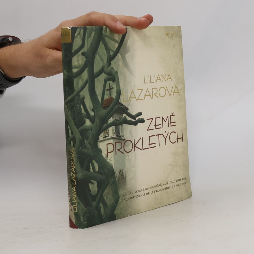 Liliana Lazar Země prokletých