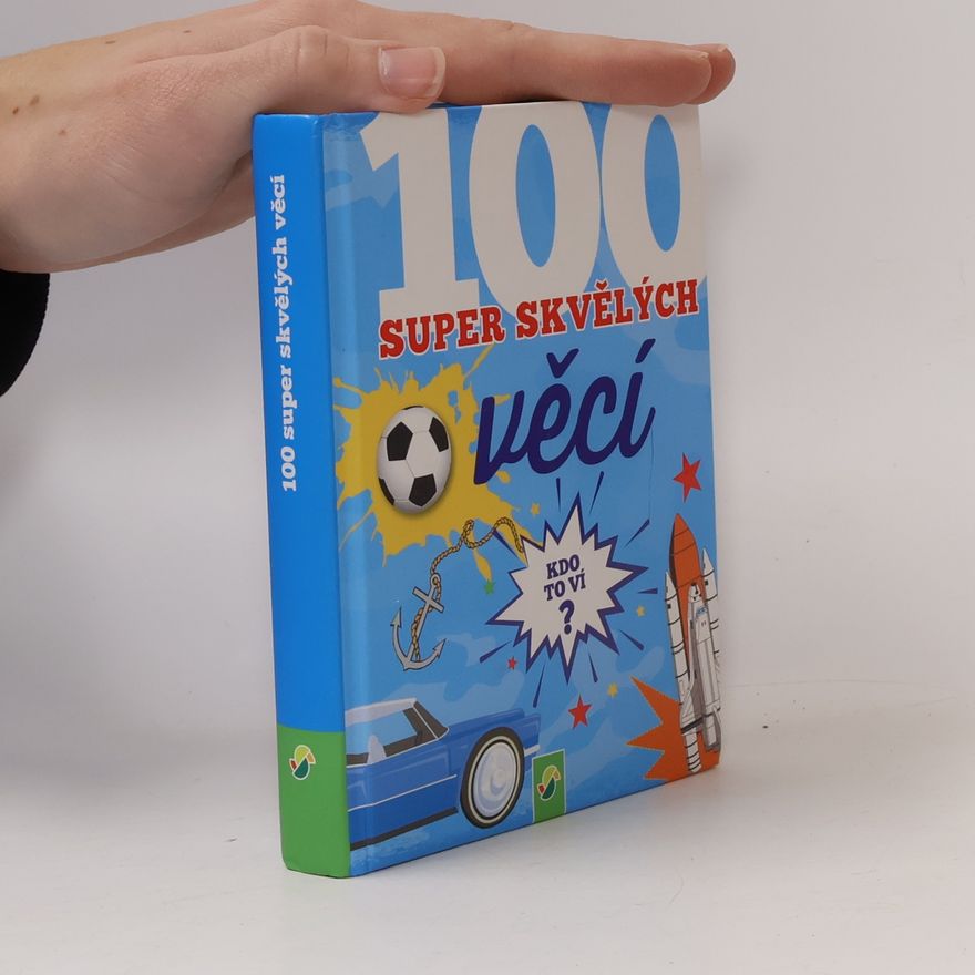 Autorenkollektiv 100 super skvělých věcí