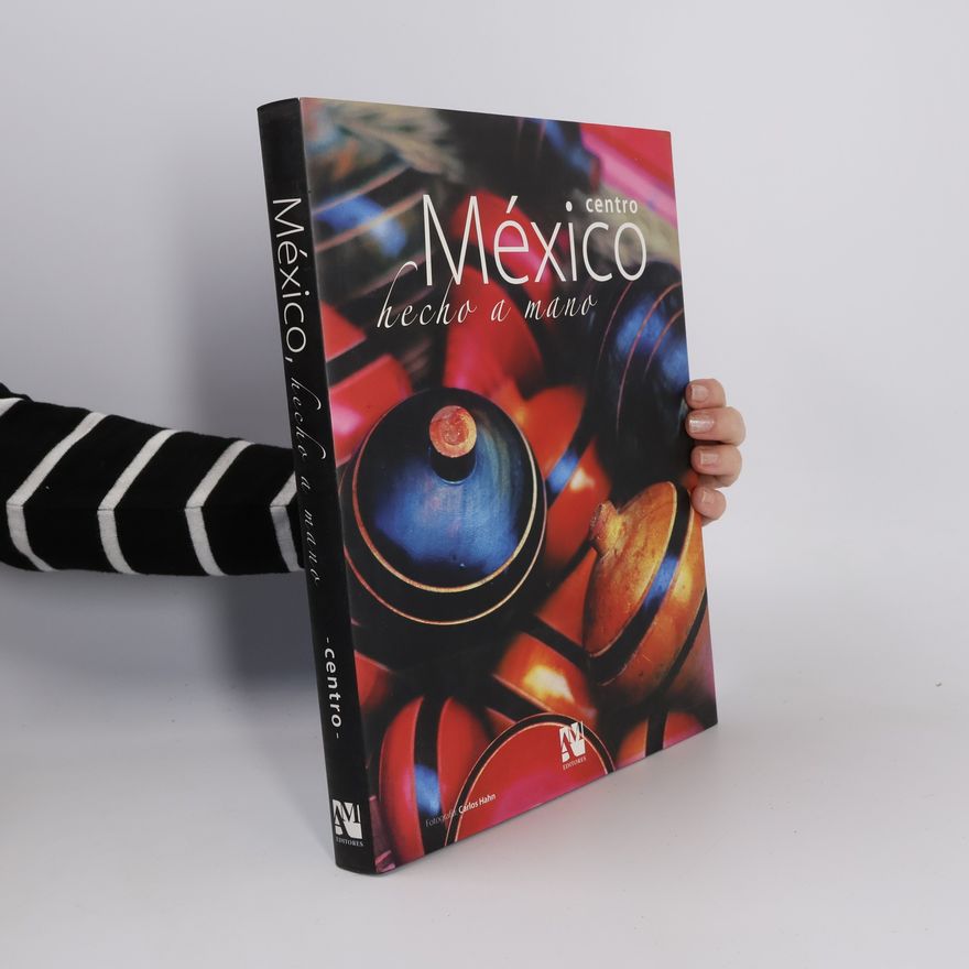 Carlos Hahn Centro México hecho a mano (Spanish Edition)