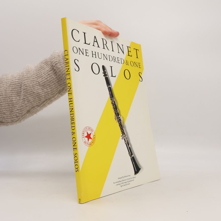 Robin De Smet Clarinet One Hundred & One Solos