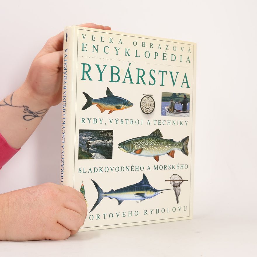 Auteurscollectief Veľká obrazová encyklopédia rybárstva