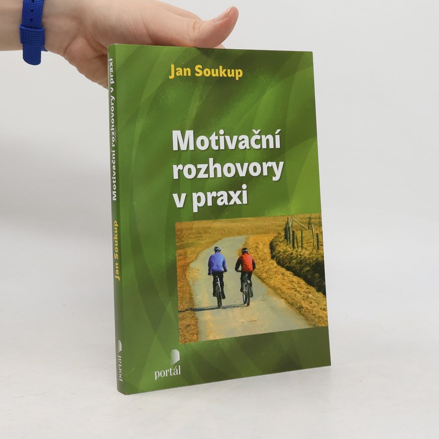 Jan Soukup Motivační rozhovory v praxi