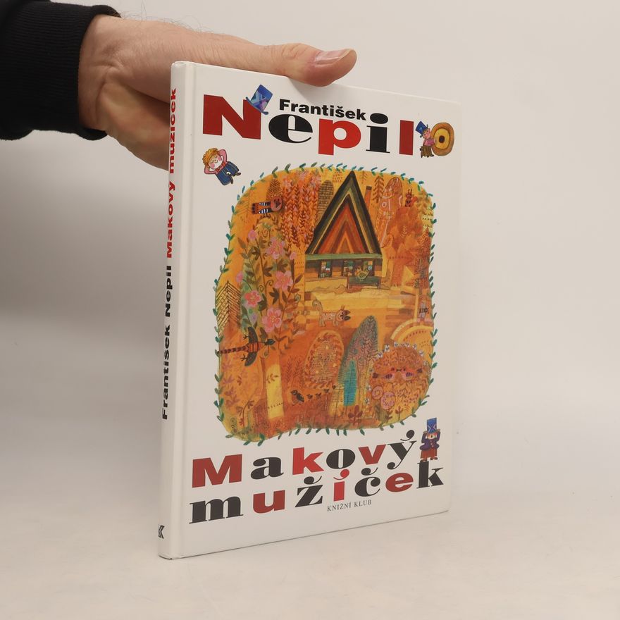 František Nepil Makový mužíček
