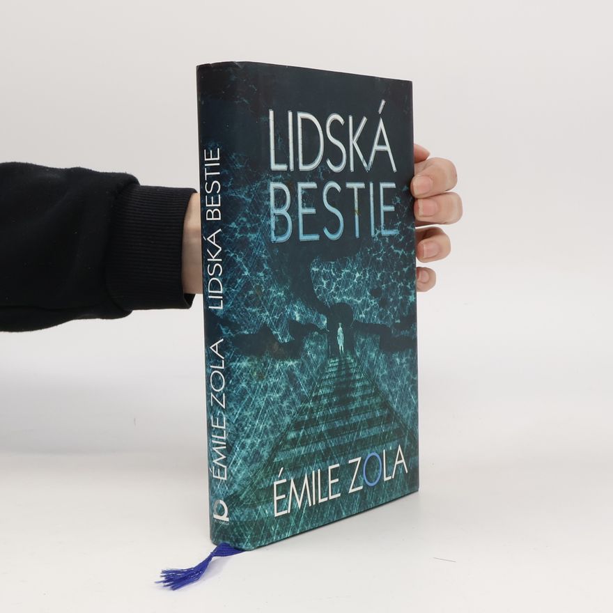 Émile Zola Lidská bestie