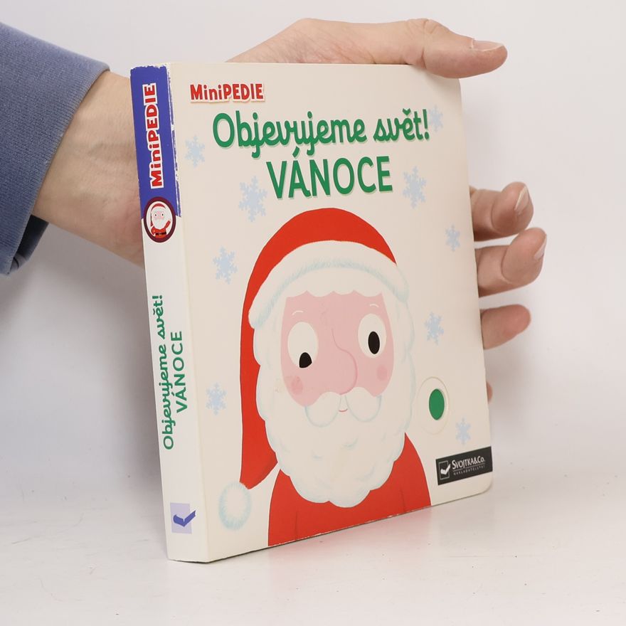 Nathalie Choux MiniPEDIE Objevujeme svět! Vánoce