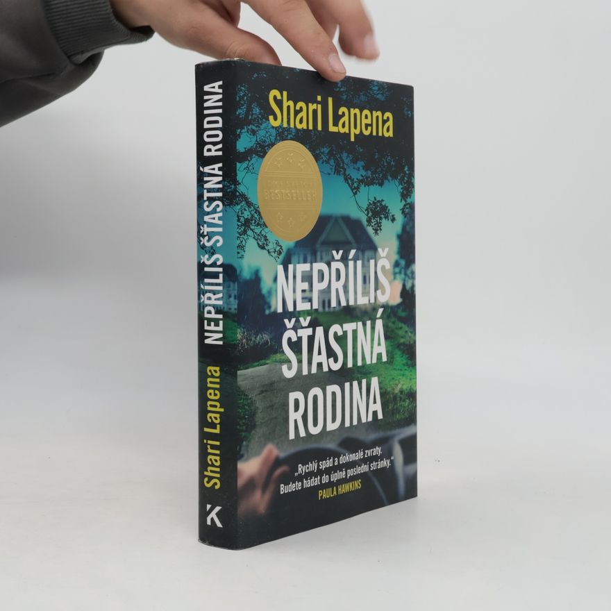 Shari Lapenová Nepříliš šťastná rodina