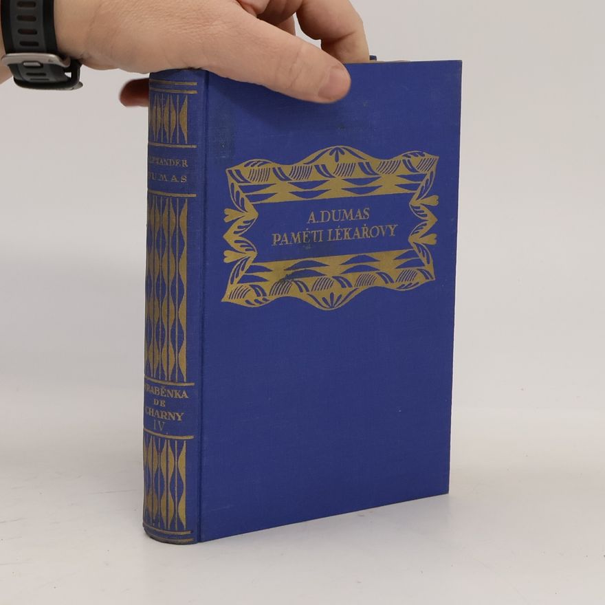 Alexandre Dumas Paměti lékařovy XIV. Hraběnka de Charny IV.