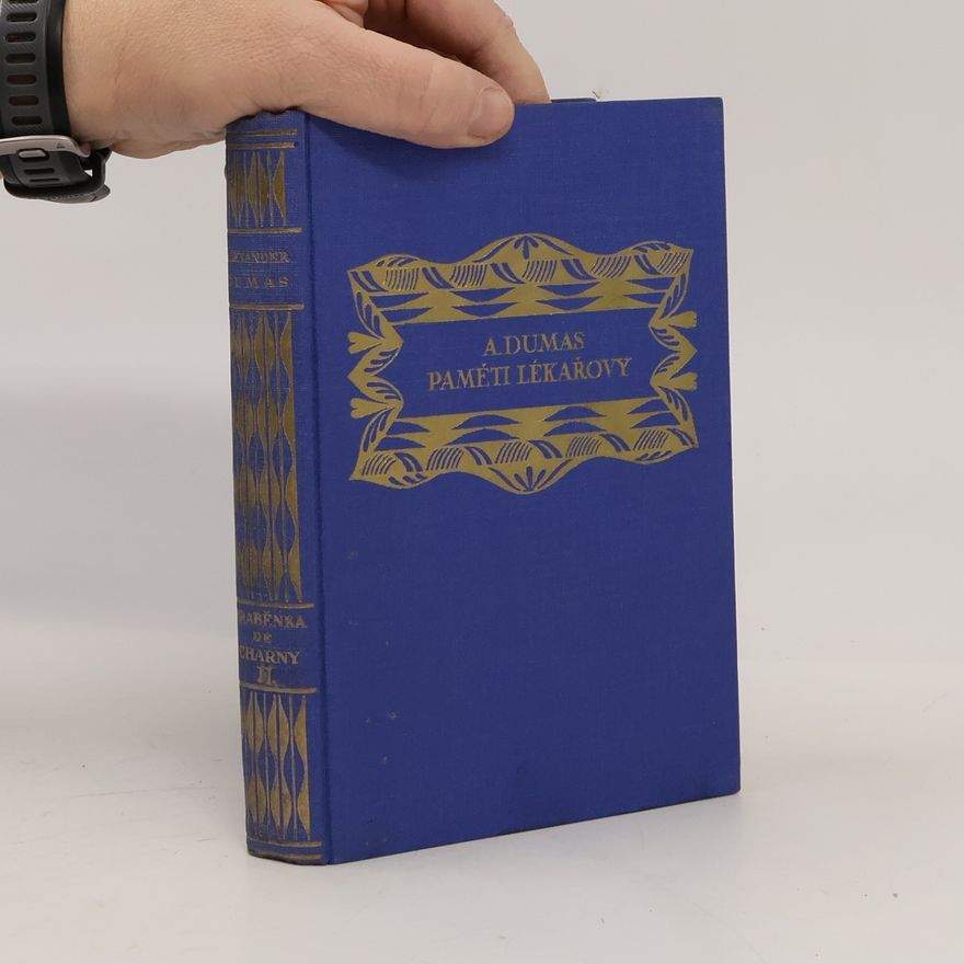 Alexandre Dumas Paměti lékařovy XII. Hraběnka de Charny II.