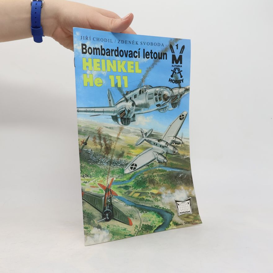 Jiří Chodil Bombardovací letoun Heinkel He 111