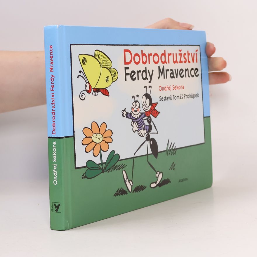 Tomáš Prokůpek Dobrodružství Ferdy Mravence