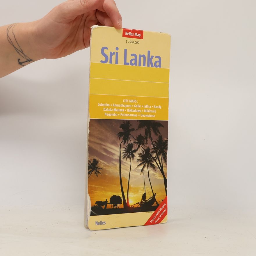 Auteurscollectief Sri Lanka: 1:500.000: City Maps: Colombo, Anuradhapura, Galle, Jaffna, Kandy, Dalada Maluwa, Hikkaduwa, Mihintale, Negombo, Polonnaruwa, Unawatuna. ... Mapping, Places of Interest (Nelles Map)