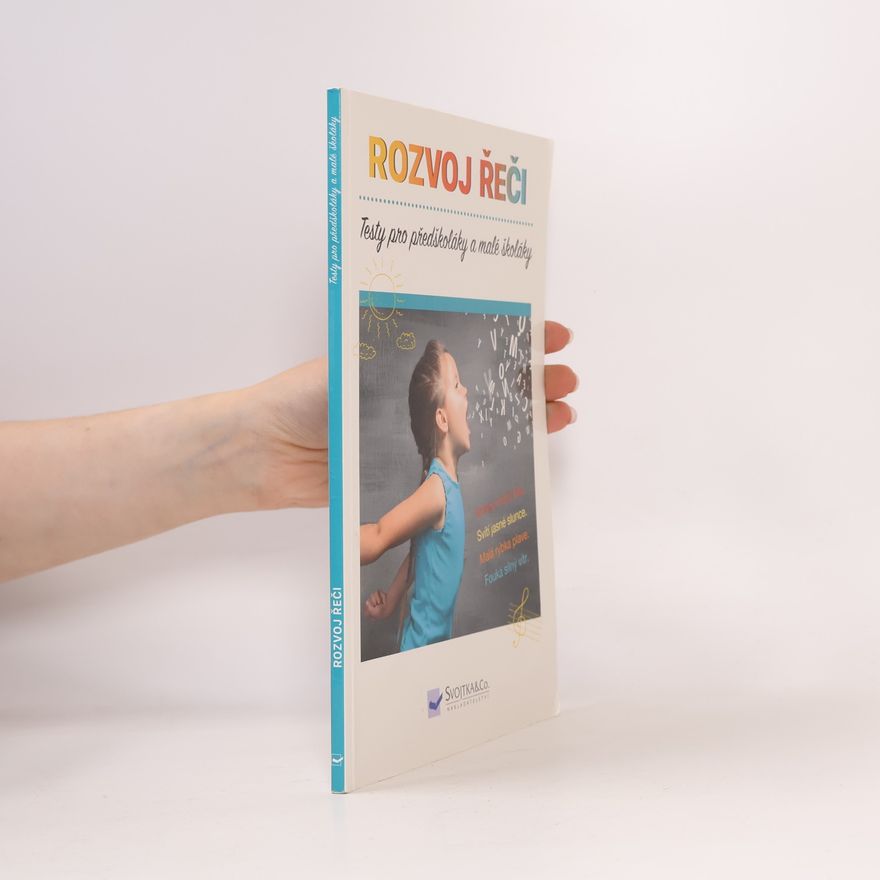 Autorenkollektiv Rozvoj řeči: testy pro předškoláky a malé školáky