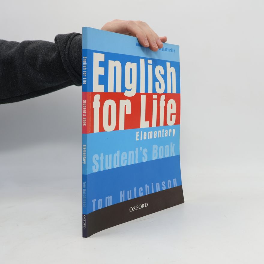 Tom Hutchinson English for life. Student's book : elementary