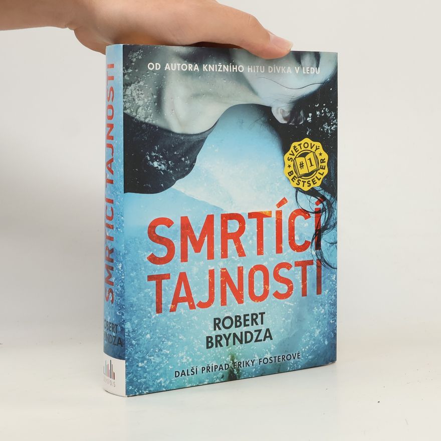 Robert Bryndza Smrtící tajnosti