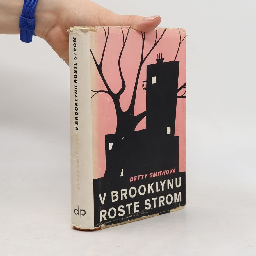 Betty Smith V Brooklynu roste strom