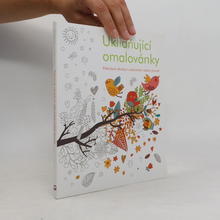 Various authors Uklidňující omalovánky