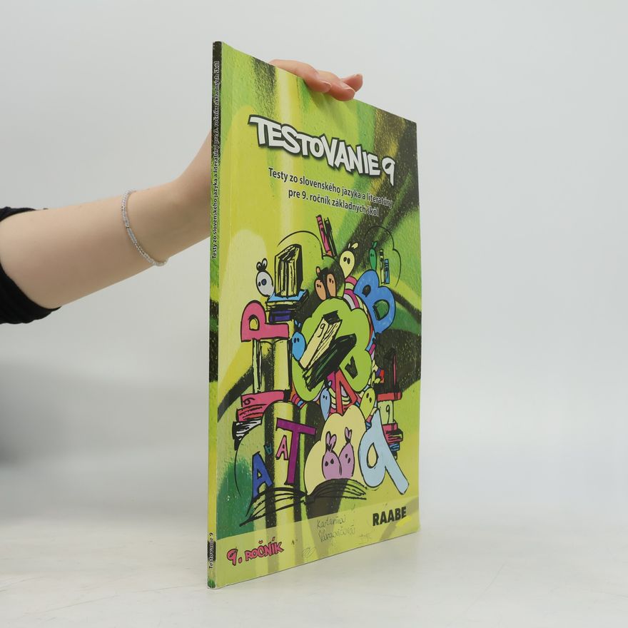 Collectif d'auteurs Testovanie 9: Testy zo slovenského jazyka a literatúry pre 9. ročník základných škol