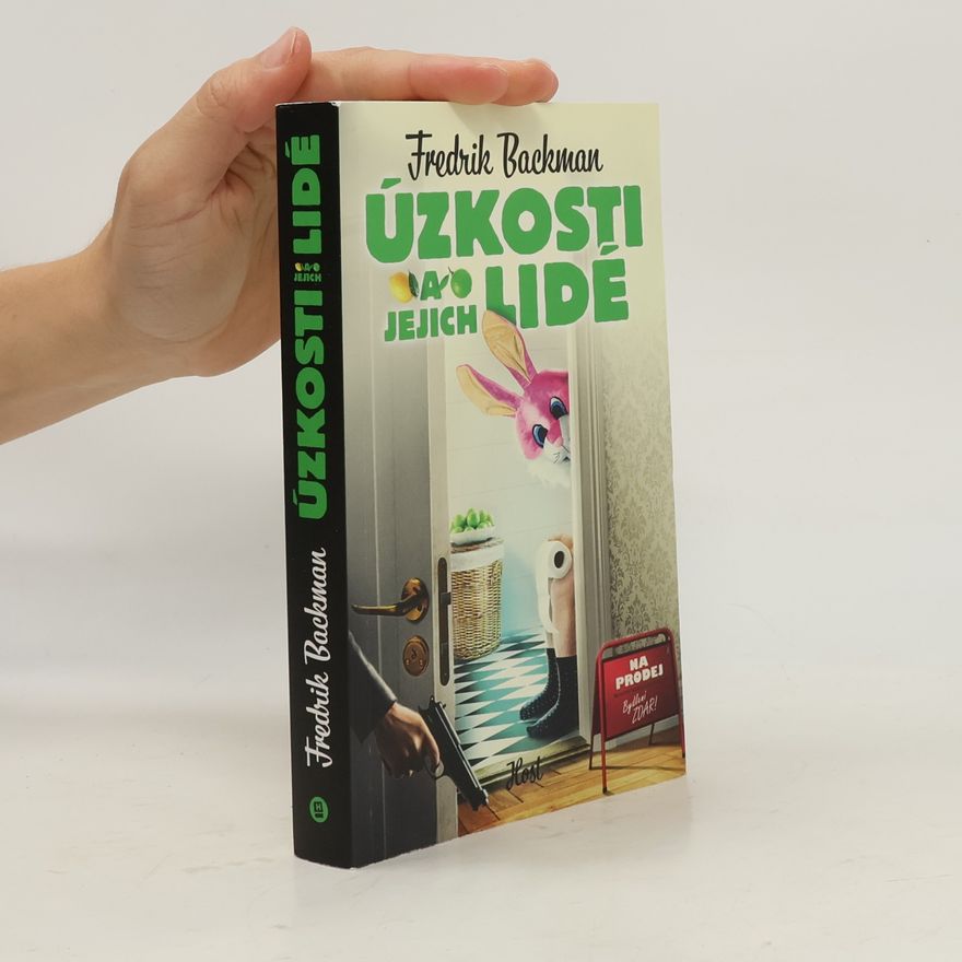 Fredrik Backman Úzkosti a jejich lidé