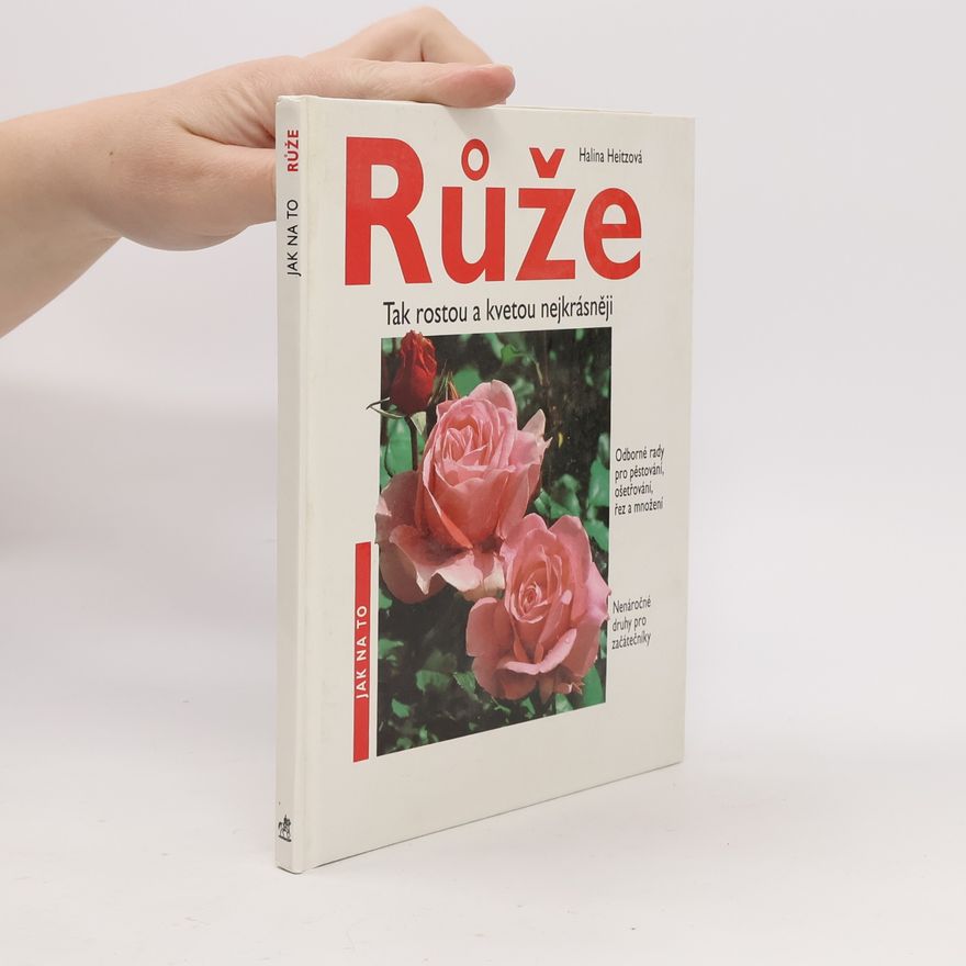 Halina Heitz Růže