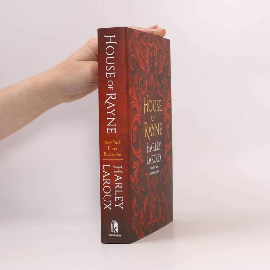 Harley Laroux House of Rayne: Deluxe Limited Edition