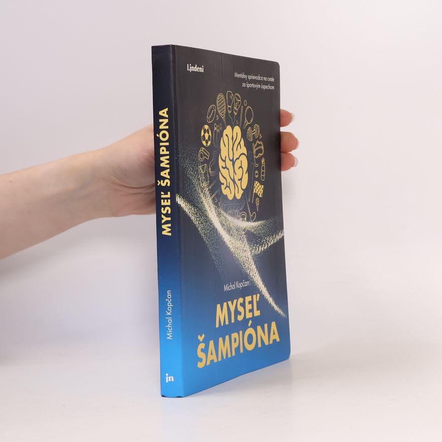 Michal Kopčan Myseľ šampióna