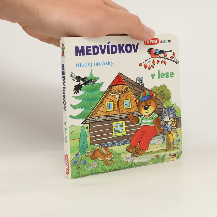 Antonín Šplíchal Medvídkov : hledej obrázky--. V lese